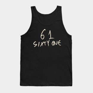 Hand Drawn Letter Number 61 Sixty One Tank Top